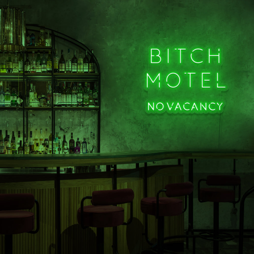 Bitch Motel No Vacancy Neon Sign