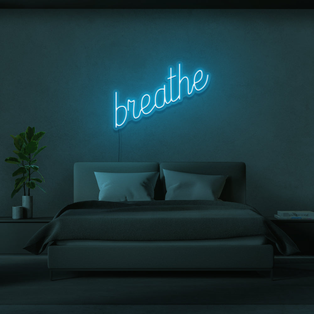 Breathe Neon Sign