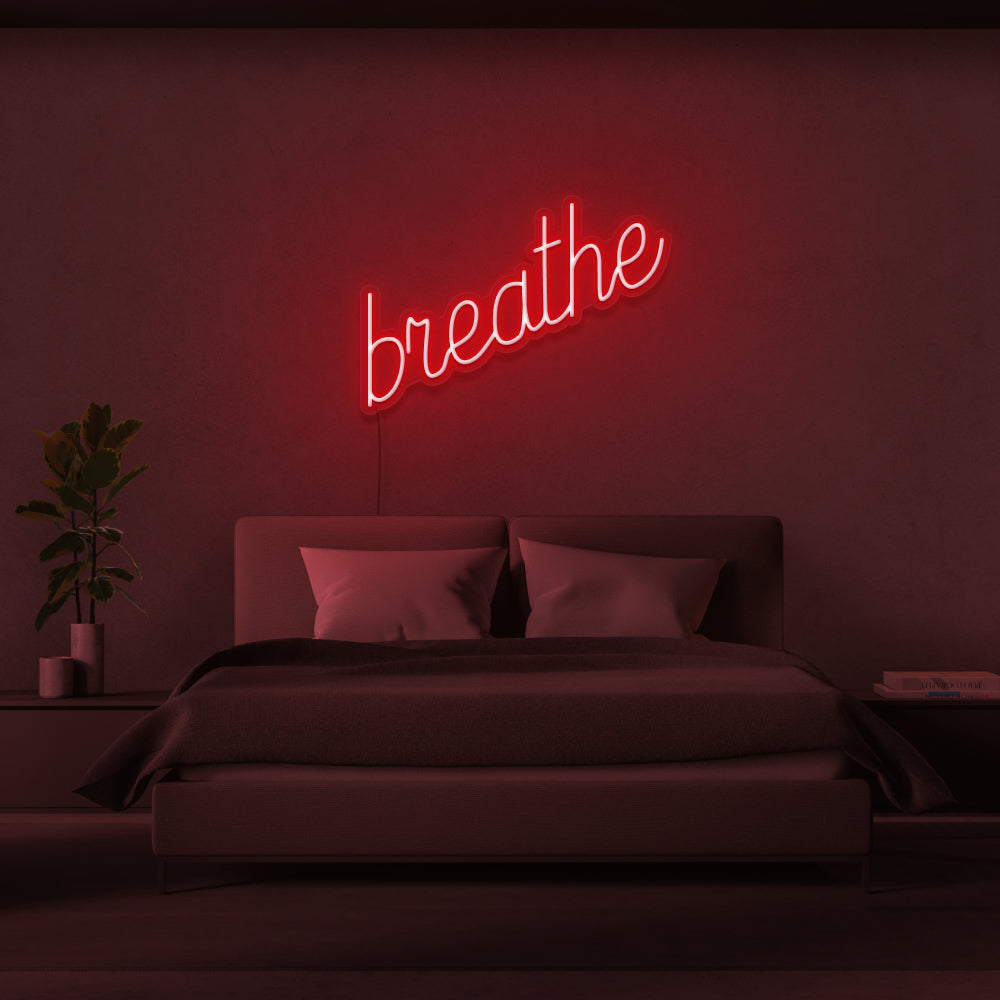 Breathe Neon Sign