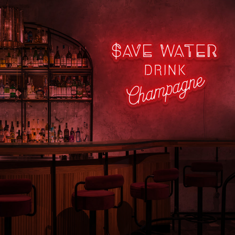 Save Water, Drink Champagne Neon Sign